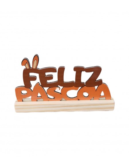 (R$12,00) Letreiro de Mesa - Feliz Páscoa (L19.5 / A12cm)