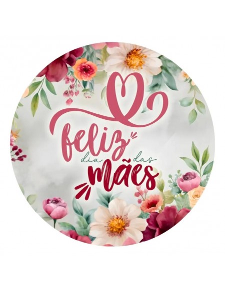 (R$38,00) Capa Painel Redondo Feliz Dia das Mães