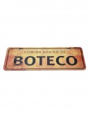 (R$4,00) Placa - Comida Boa Só de Boteco (L40xA13cm)